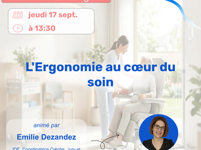 L'Ergonomie au cœur du soin